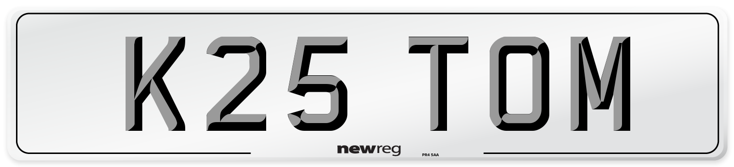 K25 TOM Number Plate from New Reg